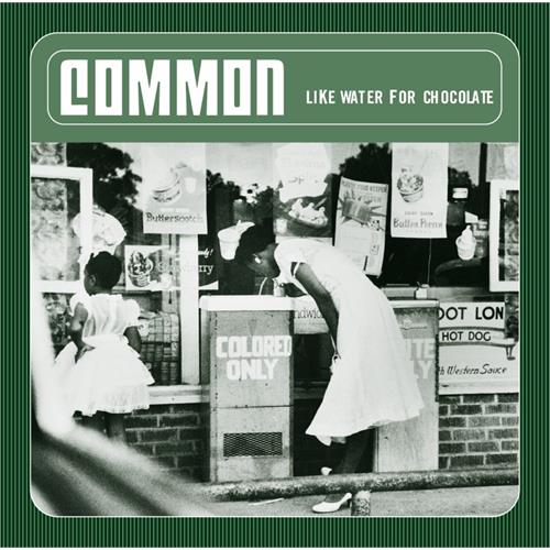 Common Like Water For Chocolate (2LP) 